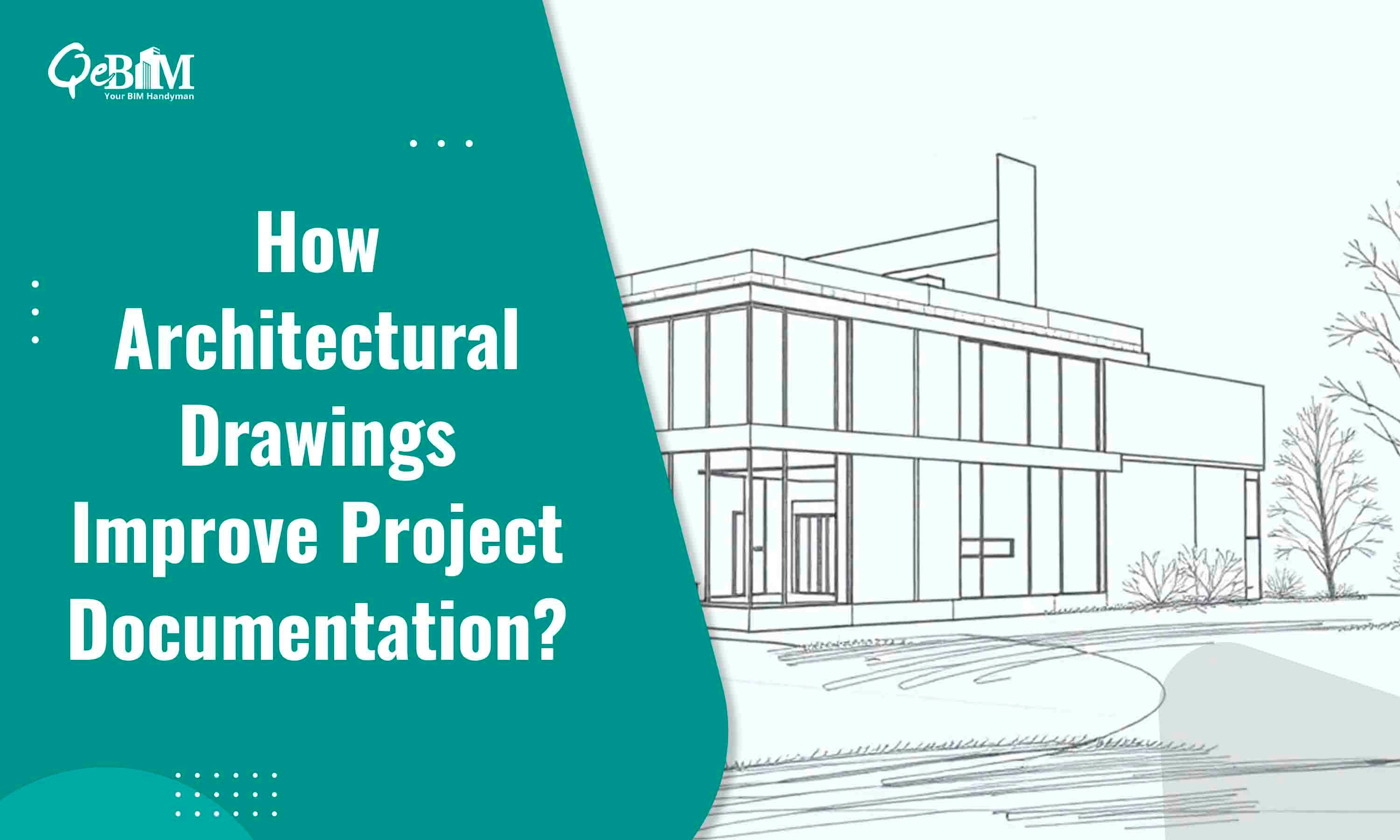 How Architectural Drawings Improve Project Documentation?