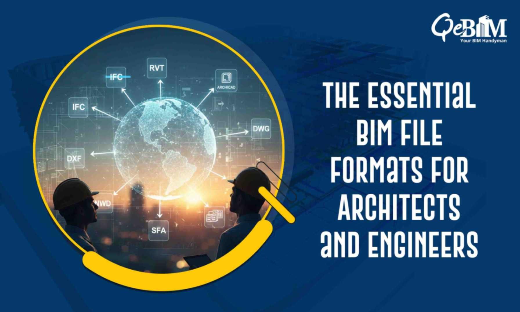 The Essential BIM File Formats for Architects and Engineers